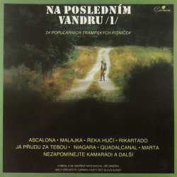 LP Malý Orchestr Carmen Party: Na Posledním Vandru /1/: 24 Populárních Trampských Písniček