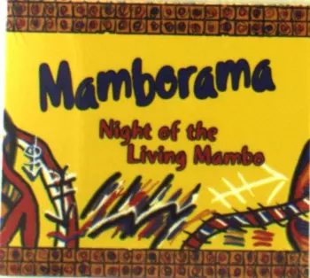 Mamborama: Night Of The Living Mambo