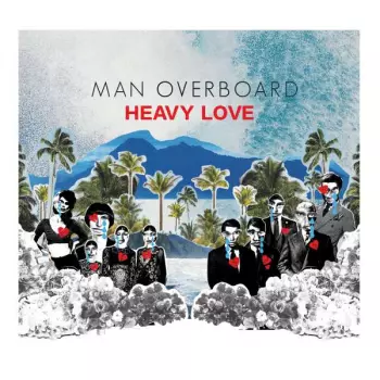 Man Overboard: Heavy Love