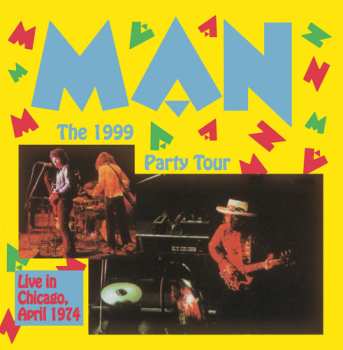 CD Man: The 1999 Party Tour - Live in Chicago April 8th 1974