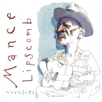 Mance Lipscomb: Navasota