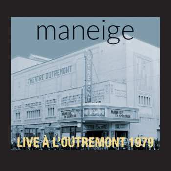 Album Maneige: Live À L'Outremont 1979