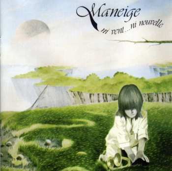 Album Maneige: Ni Vent... Ni Nouvelle