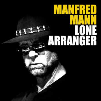 CD Manfred Mann: Lone Arranger