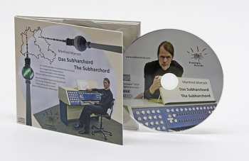 CD Manfred Miersch: Das Subharchord - The Subharchord DIGI