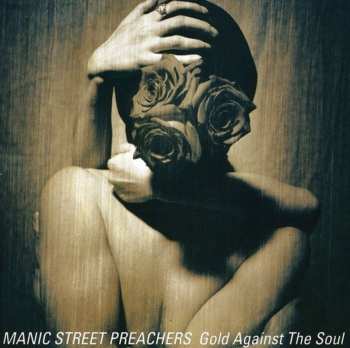 CD Manic Street Preachers: Gold Against The Soul