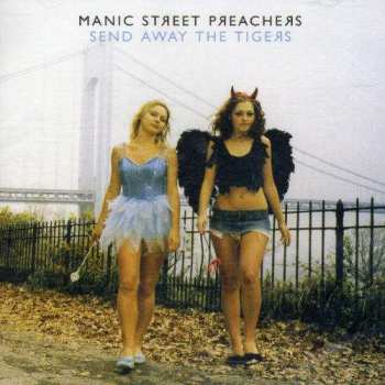 CD Manic Street Preachers: Send Away The Tigers