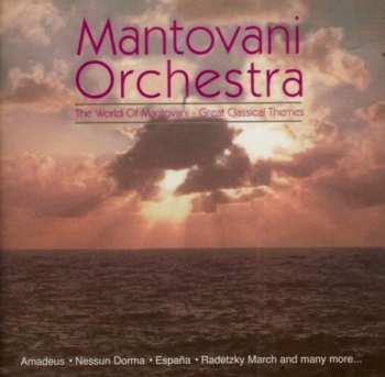 Album Mantovani And His Orchestra: The World Of Mantovani - Great Classical Themes