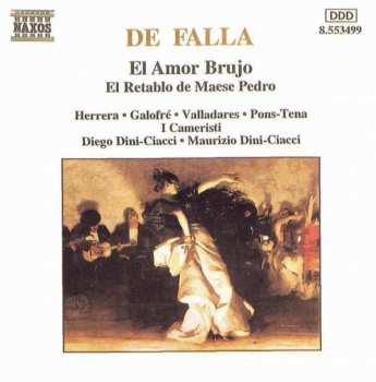 CD Manuel de Falla: El Amor Brujo - El Retablo De Maese Pedro
