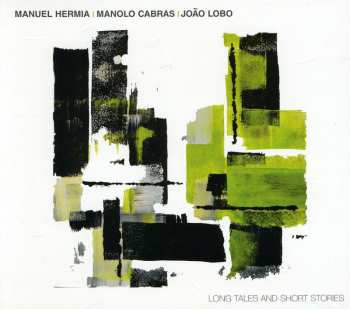 CD Manuel Hermia: Long Tales And Short Stories