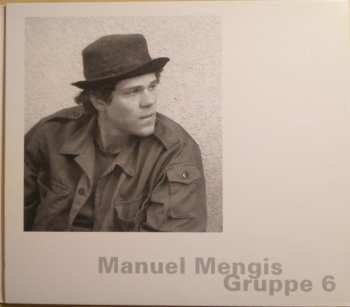 CD Manuel Mengis Gruppe 6: Into The Barn