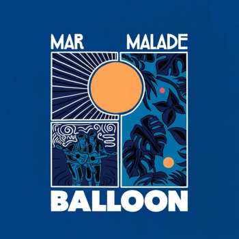 LP Mar Malade: Balloon