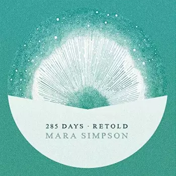 285 Days Retold