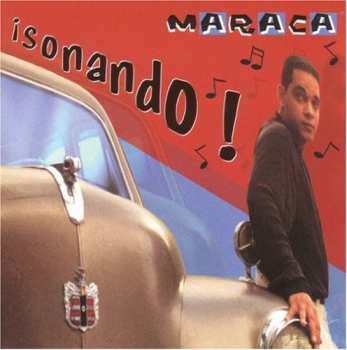CD Orlando "Maraca" Valle: ¡Sonando!