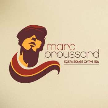 Album Marc Broussard: Sos V: Songs Of The '50s