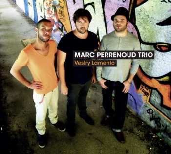CD Marc Perrenoud Trio: Vestry Lamento