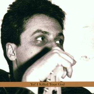 CD Marc Ribot: Yo! I Killed Your God