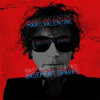 CD Marc Valentine: Basement Sparks
