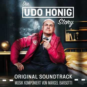 Album Marcel Barsotti: Die Udo Honig Story