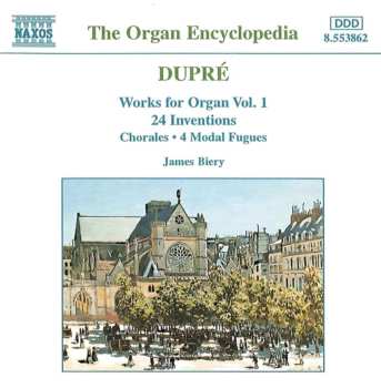 Album Marcel Dupré: Works For Organ Vol.  1