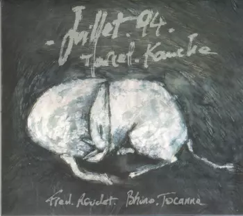 Marcel Kanche: Juillet 94