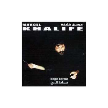 Album Marcel Khalifé: بساط الريح   Magic Carpet