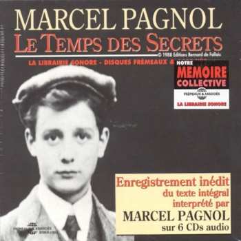 6CD Marcel Pagnol: Le Temps Des Secrets