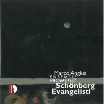 CD Marco Angius: Schoenberg / Evangelisti