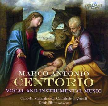 CD Marco Antonio Centorio: Vocal and Instrumental Music