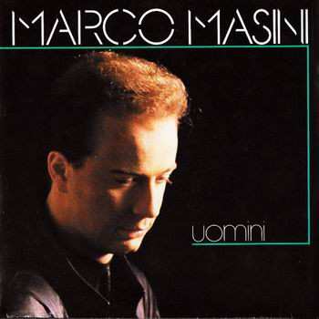 Album Marco Masini: Uomini