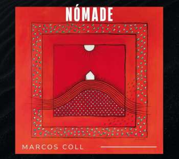 CD Marcos Coll: Nómade 