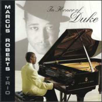 Album Marcus Roberts Trio: In Honor Of Duke