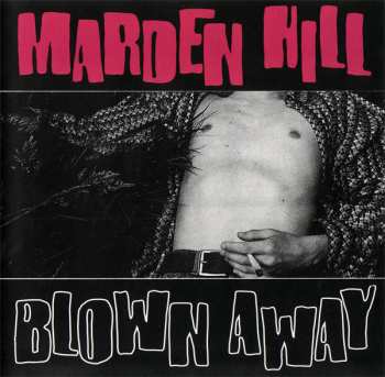 LP Marden Hill: Blown Away