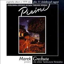 CD Marek Grechuta: Pieśni Marka Grechuty Do Słów Tadeusza Nowaka
