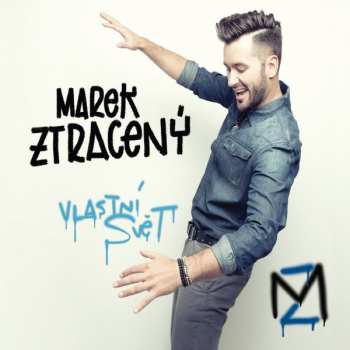 Album Marek Ztracený: Vlastní Svět