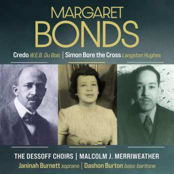 CD Dashon Burton: Margaret Bonds - Credo; Simon Bore the Cross