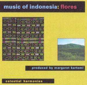 CD Margaret Kartomi: Music Of Indonesia: Flores