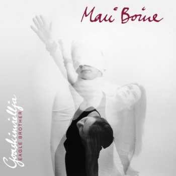 Album Mari Boine: Goaskinviellja - Eagle Brother