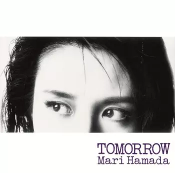 Mari Hamada: Tomorrow