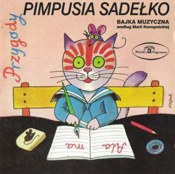 CD Maria Konopnicka: Przygody Pimpusia Sadełko