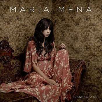 CD Maria Mena: Growing Pains