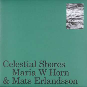 Album Mats Erlandsson: Celestial Shores