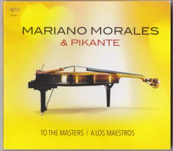 Mariano Morales: To The Masters / A Los Maestros