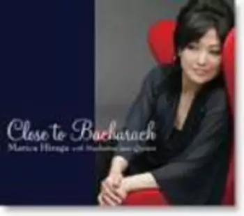 Marica Hiraga: Close To Bacharach Special Edition