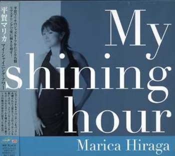 CD Marica Hiraga: My Shining Hour