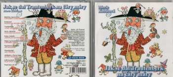 CD Marie Kubátová: Jak Se Dal Trautenberk Na Čáry Máry