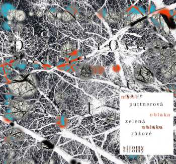 CD Marie Puttnerová: Zelená Oblaka, Růžové Stromy