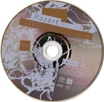 2CD Anton Steck:  Mozart, Paris 1778 - 6 Sonates Pour Forté Piano Avec Accompagnement D'Un Violon K301 - 306