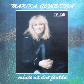 2LP Marika Gombitová: Mince Na Dne Fontan