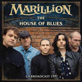 Album Marillion: The House Of Blues